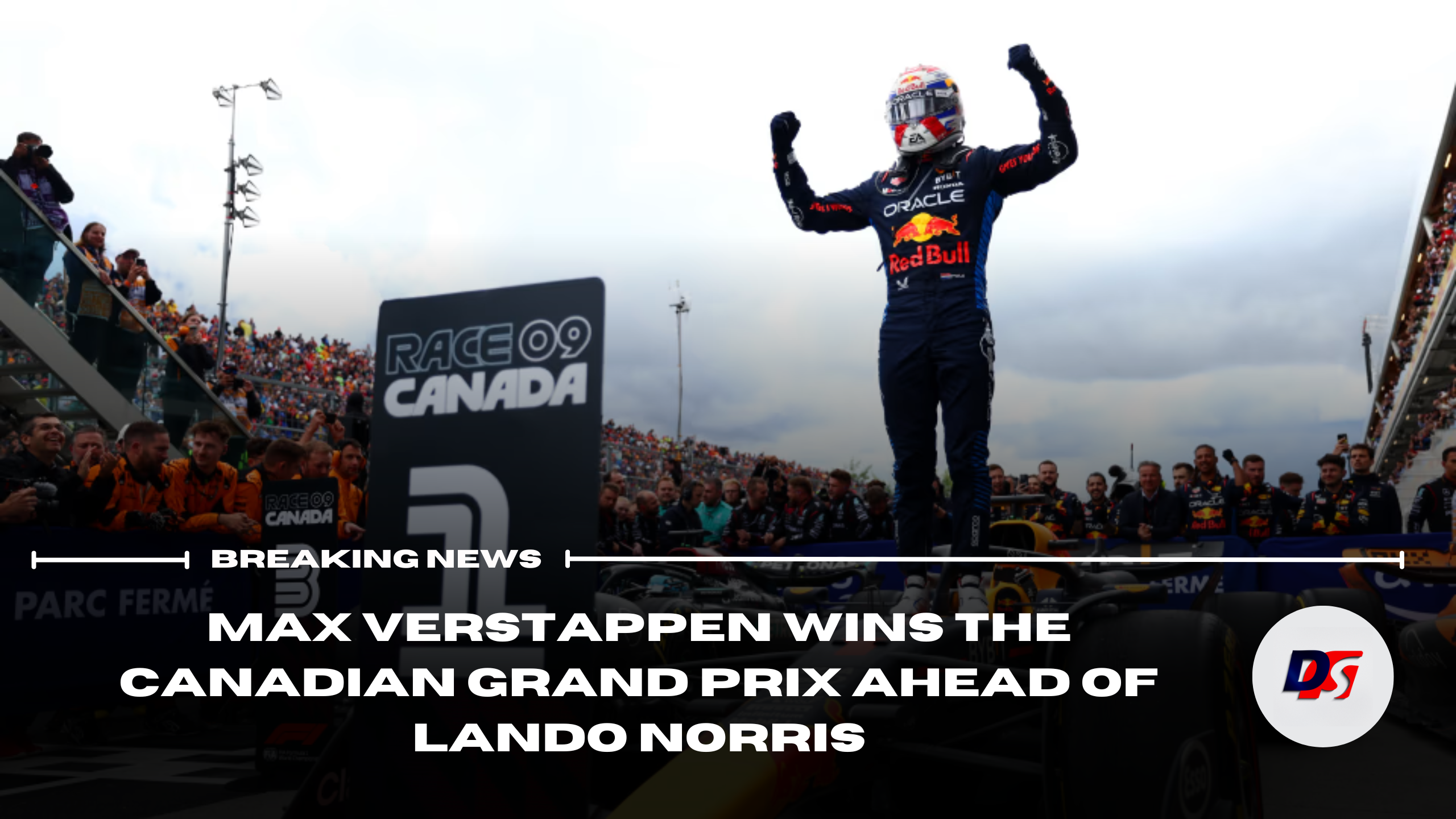 Max Verstappen wins the Canadian Grand Prix ahead of Lando Norris
